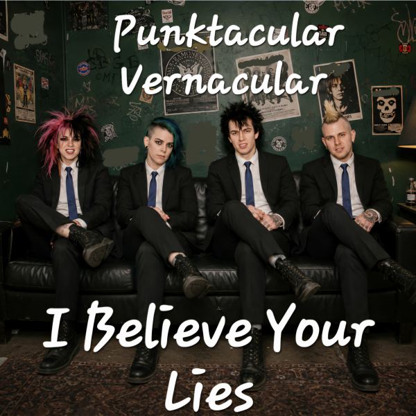 I Believe Your Lies