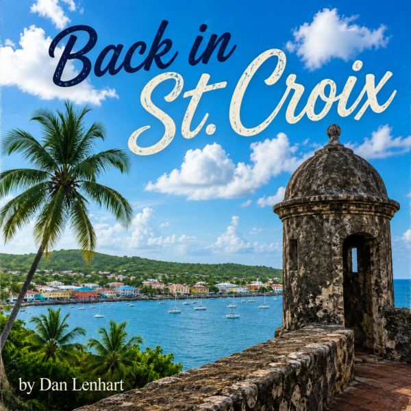 Back In St. Croix