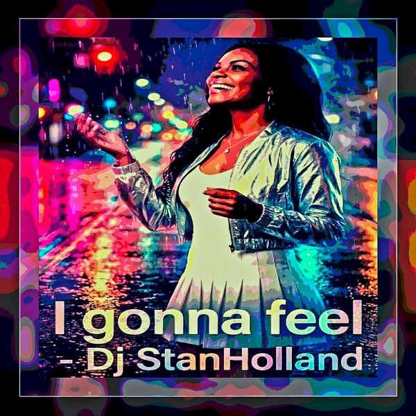 I gonna feel - Radio Edit