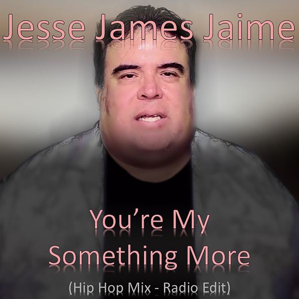 You're My Something More - Hip Hop Mix [Radio Edit]
