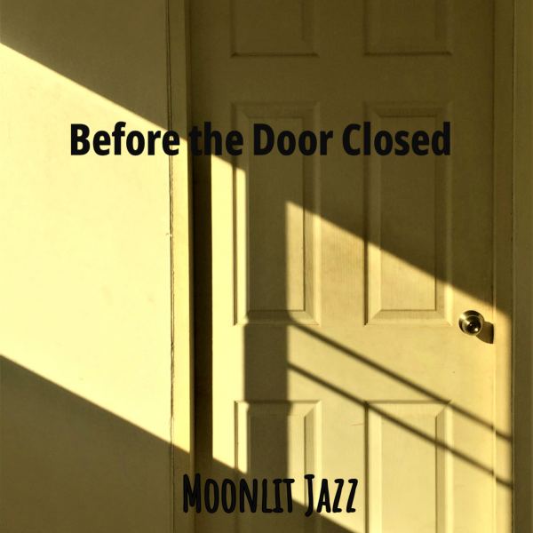 Before the Door Closed