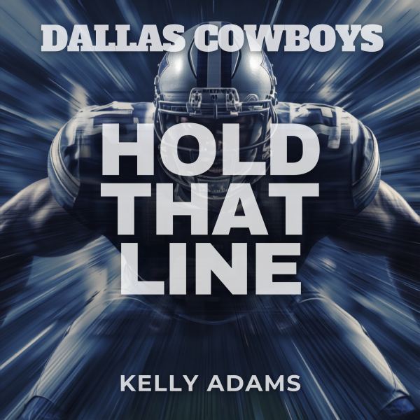 Dallas Cowboys Hold That Line