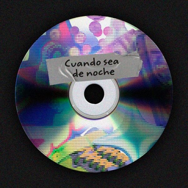 Cuando Sea De Noche