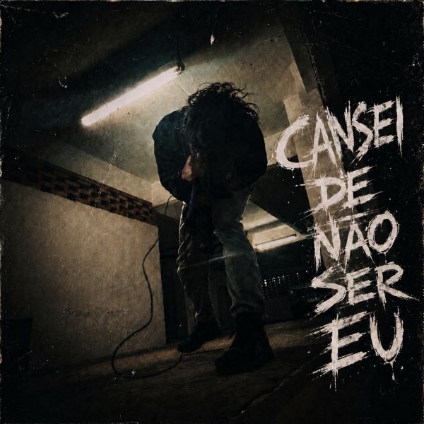 CANSEI DE N&Atilde;O SER EU
