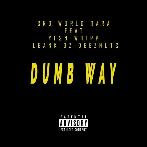 Dumb Way