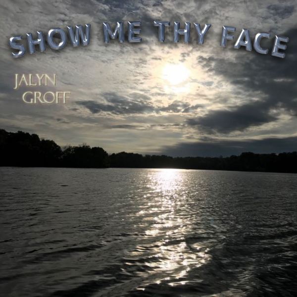Show Me Thy Face
