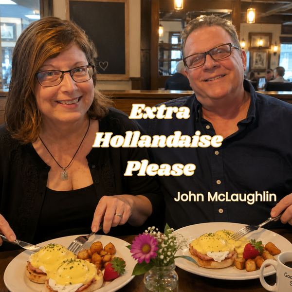 Extra Hollandaise Please