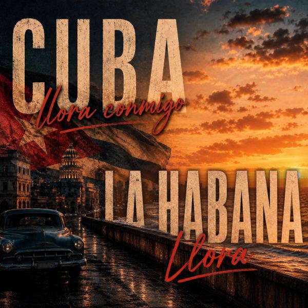Cuba Llora Conmigo