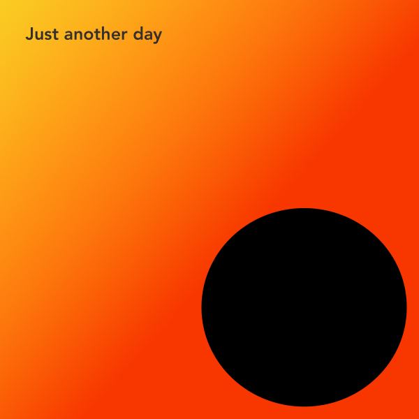 Just another day