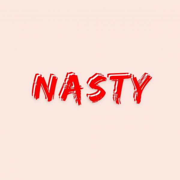 Nasty
