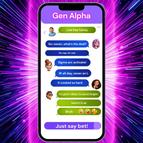 Gen Alpha Has Entered the Chat
