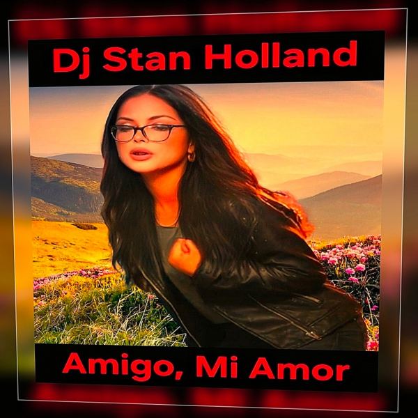 Amigo, Mi Amor - Radio Edit
