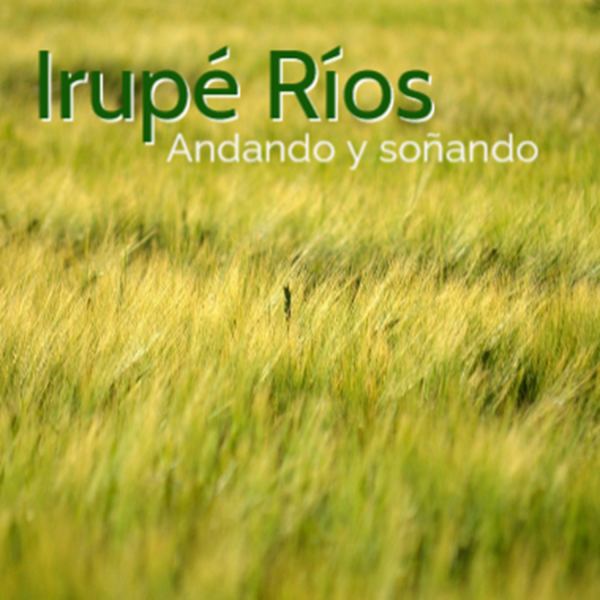 Andando y soñando