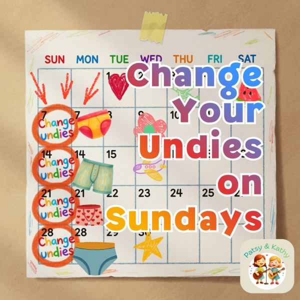Change Your Undies On Sundays