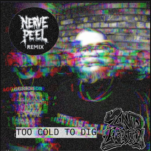 Too Cold To Dig - Remix