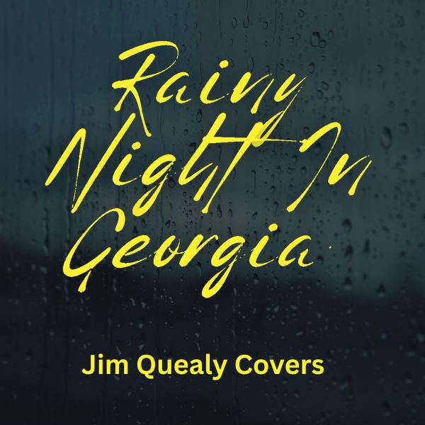 Rainy Night in Georgia