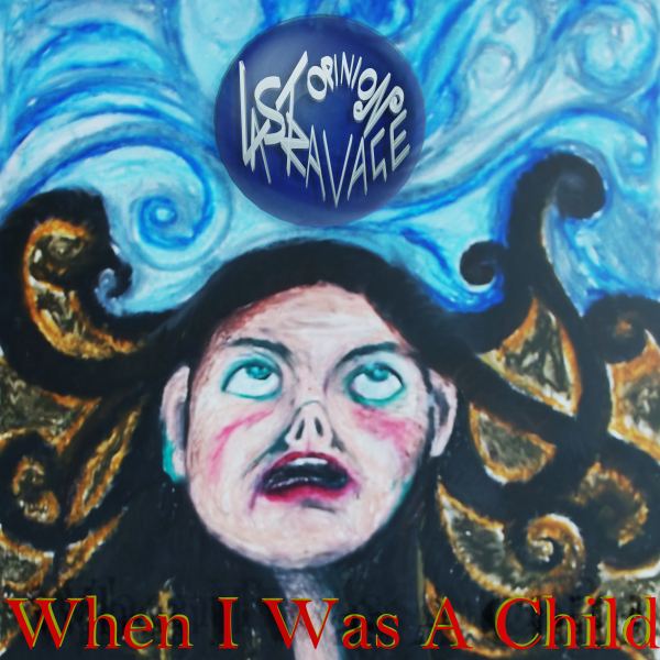 When I Was A Child - 2026 remastered version