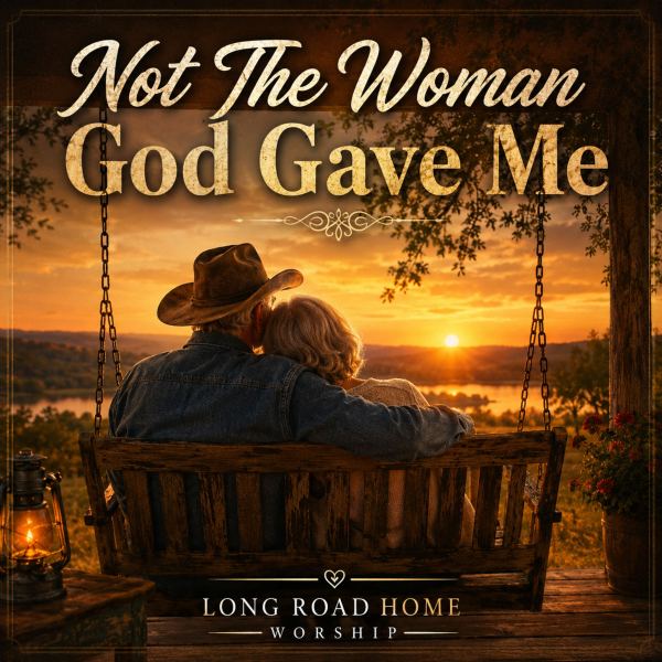 Not The Woman God Gave Me