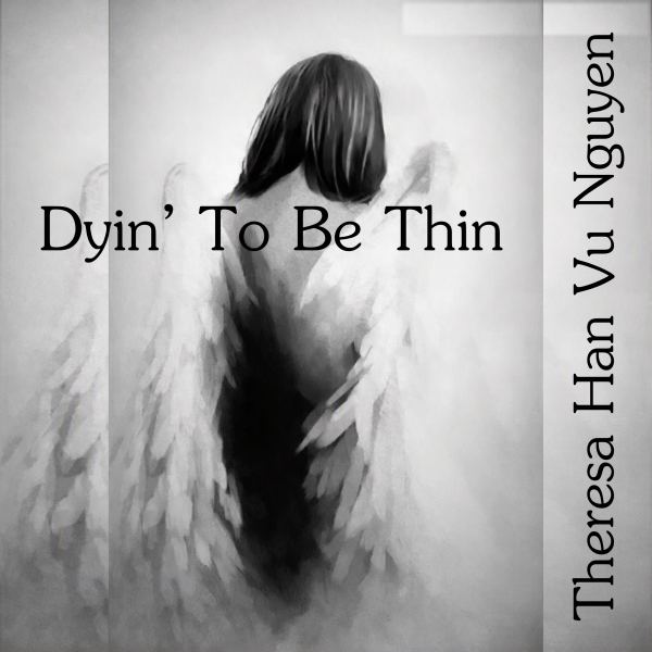 Dyin' To Be Thin