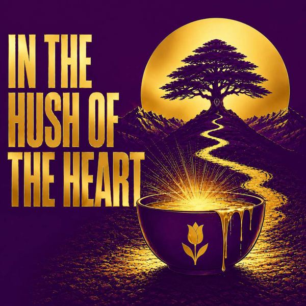 In The Hush Of The Heart