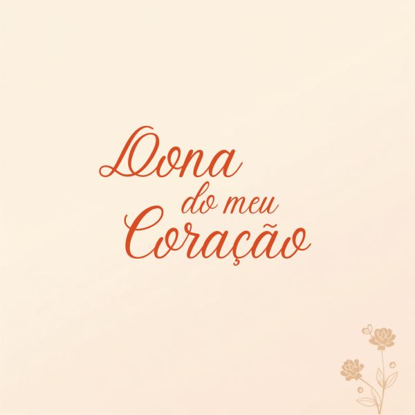 Dona do Meu Coração