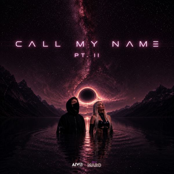 Call My Name Pt. II