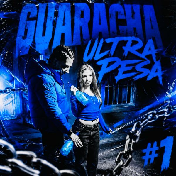 Guaracha Ultra Pesa #1