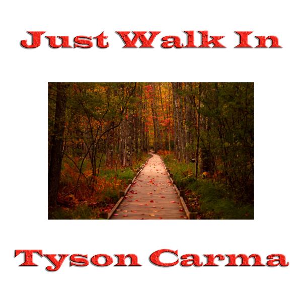 Just Walk In