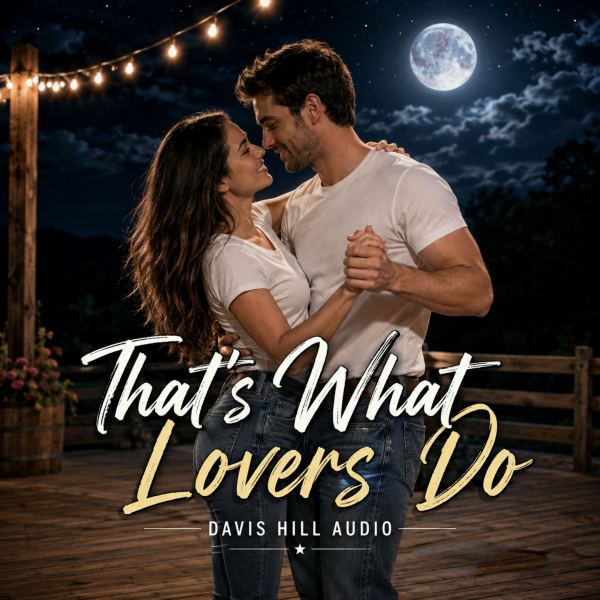That's What Lovers Do