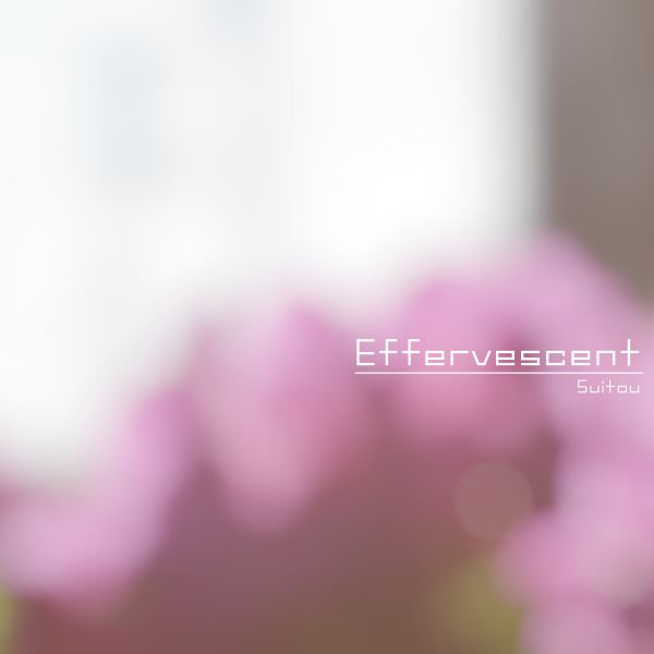 Effervescent