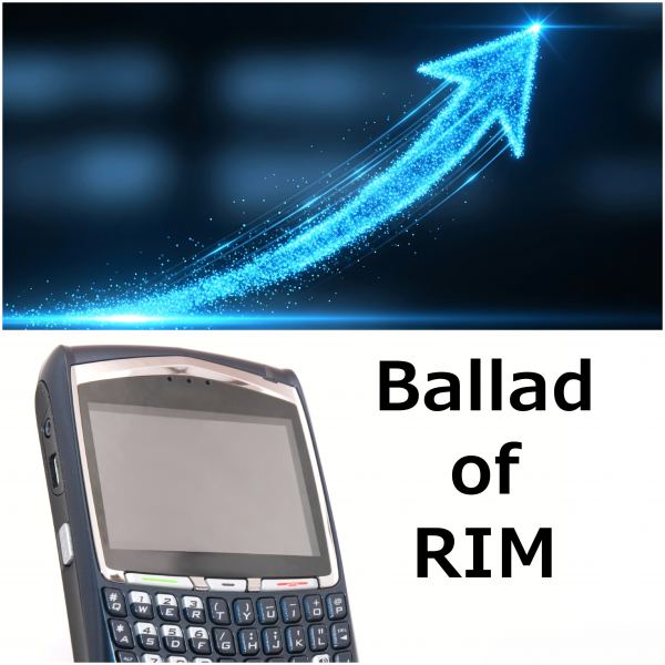 Ballad of RIM