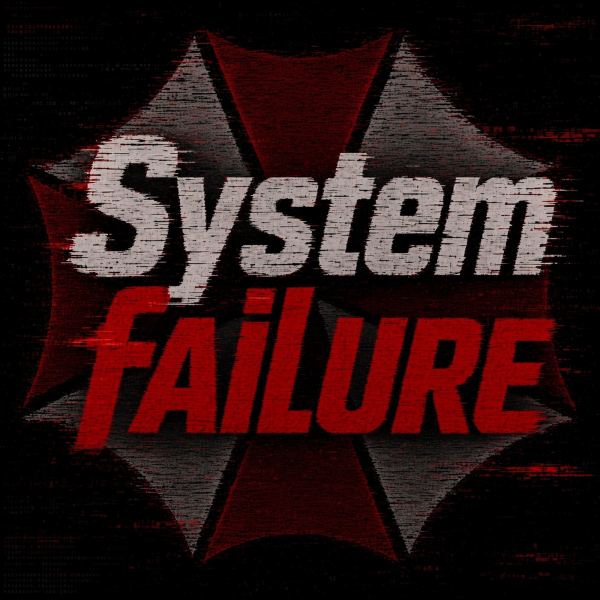 System failure
