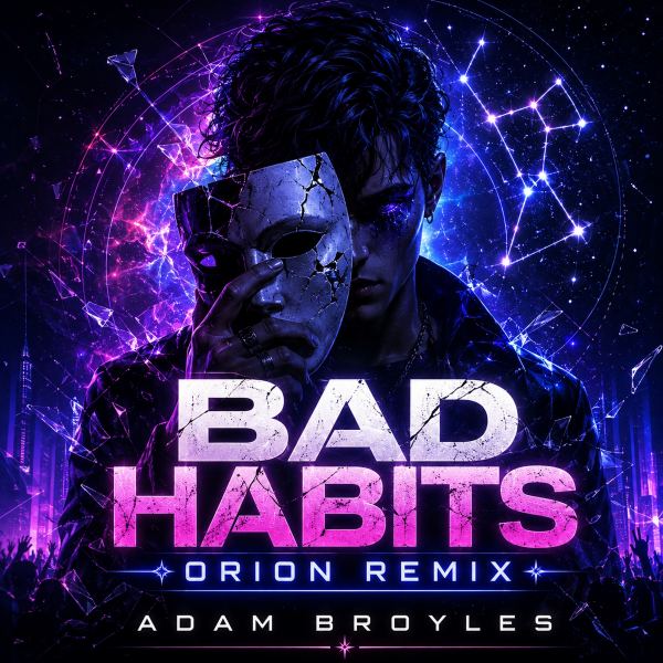 Bad Habits - Orion Remix