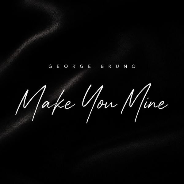 Make You Mine - Radio Edit
