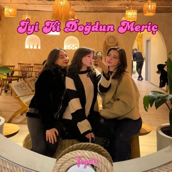 İyi Ki Doğdun Meriç