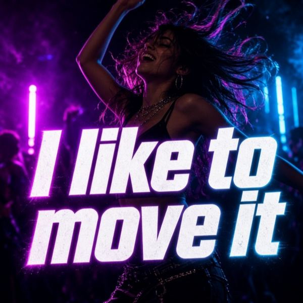 I like to move it - Eurodance