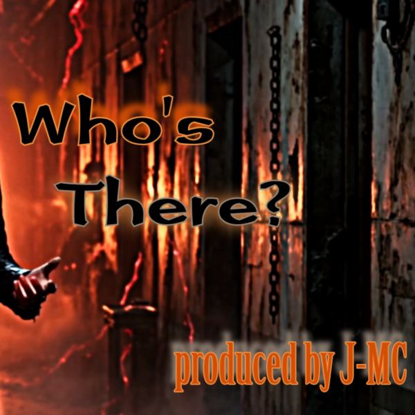 Who's There?