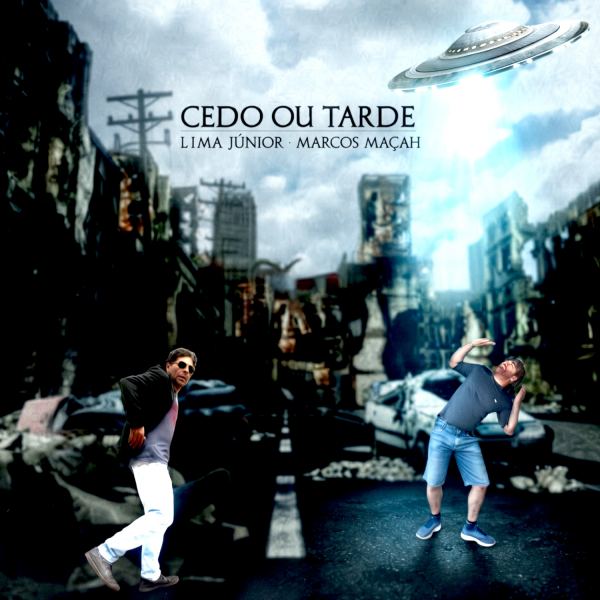 Cedo ou Tarde