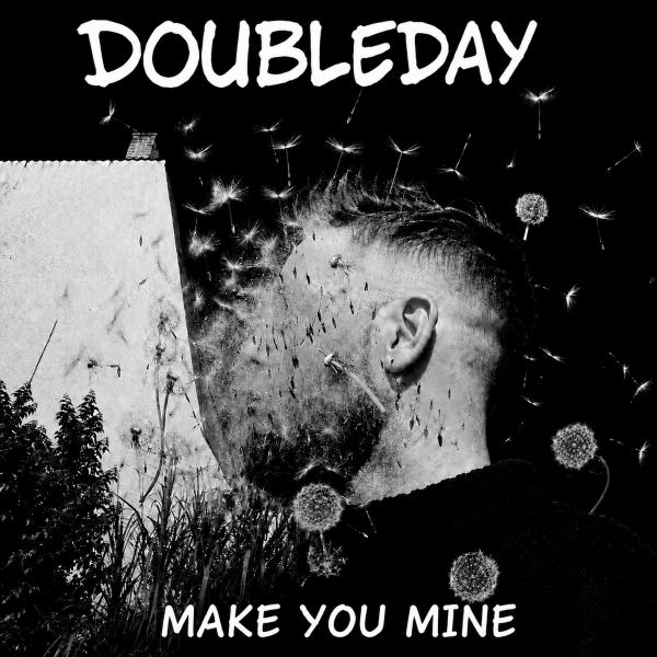 Make you mine