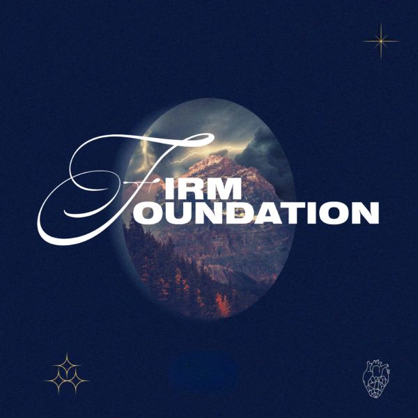 Firm Foundation
