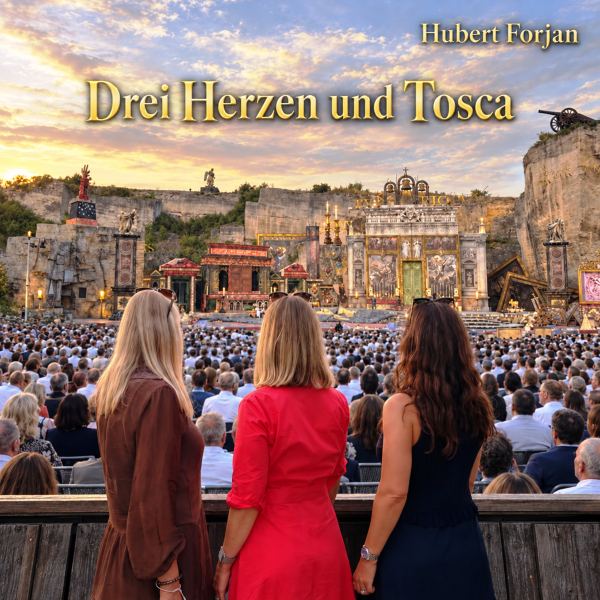 Drei Herzen und Tosca