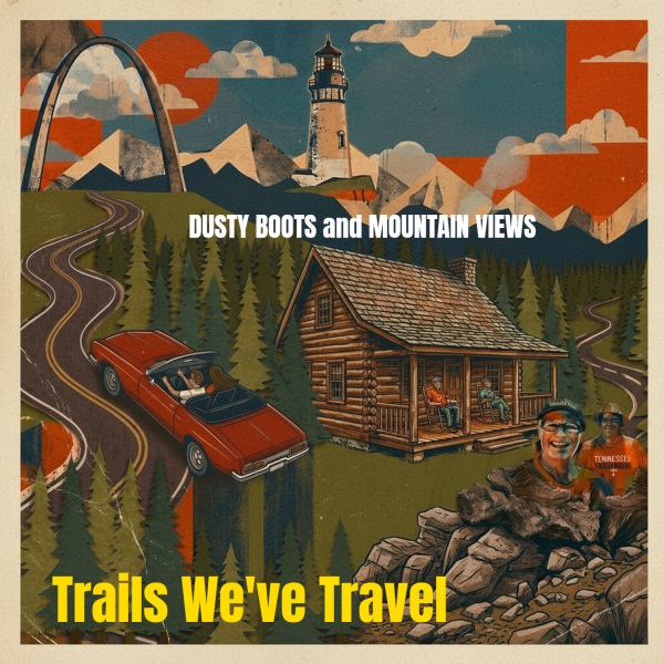 Trails We've Traveled