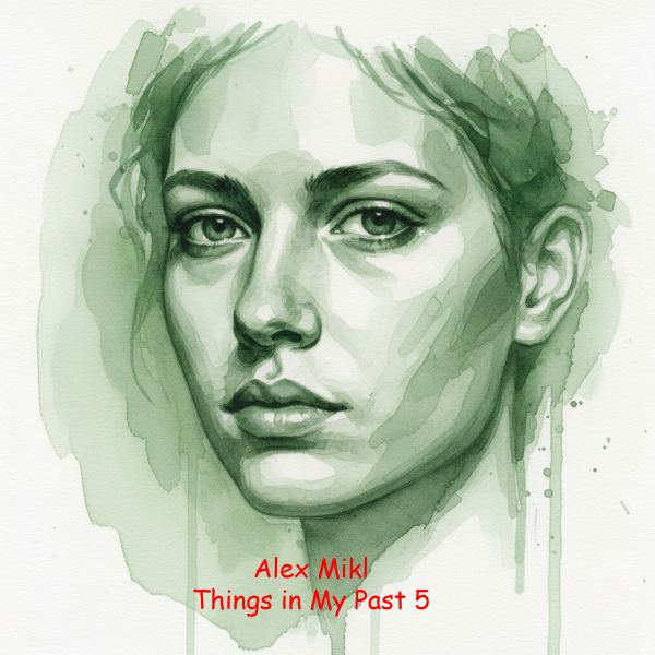 Things in My Past 5