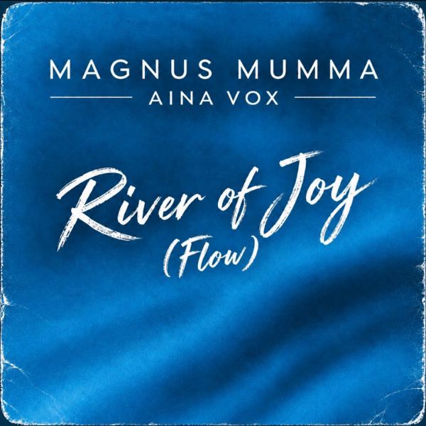 River of Joy (Flow)