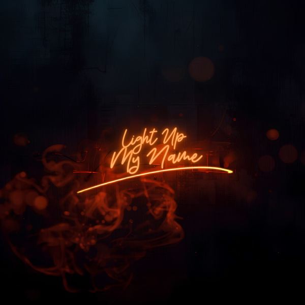 Light Up My Name