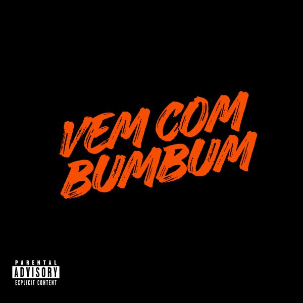 Vem com bumbum