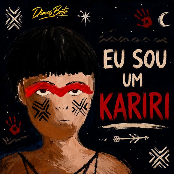 Eu Sou Um Kariri