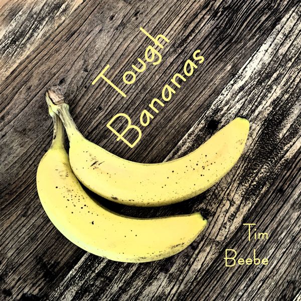 Tough Bananas