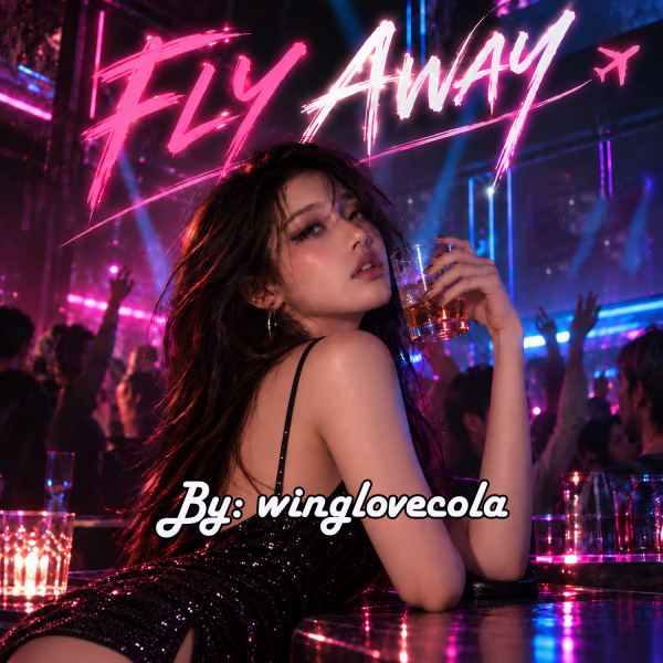 FLY AWAY