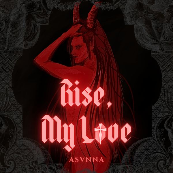 Rise, My Love
